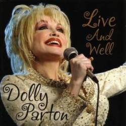 Dolly Parton : Live and Well
